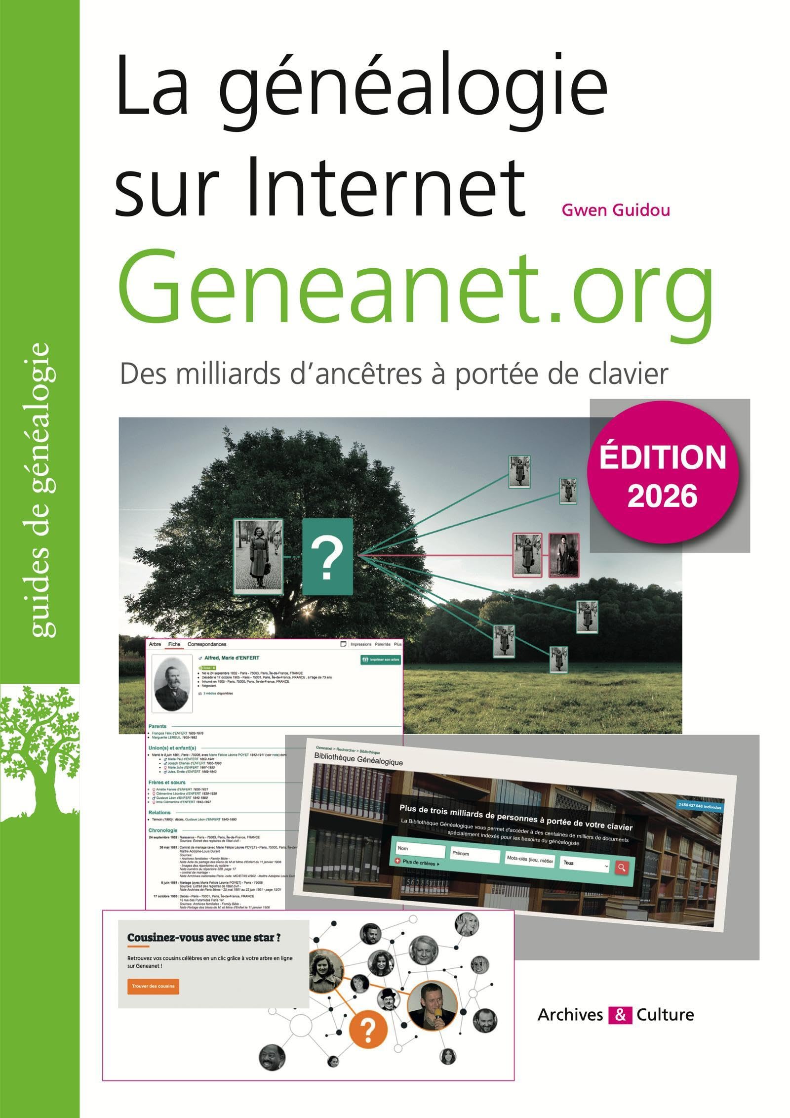 La généalogie sur Internet : Geneanet.org: Des milliards d'ancêtres à portée de clavier book