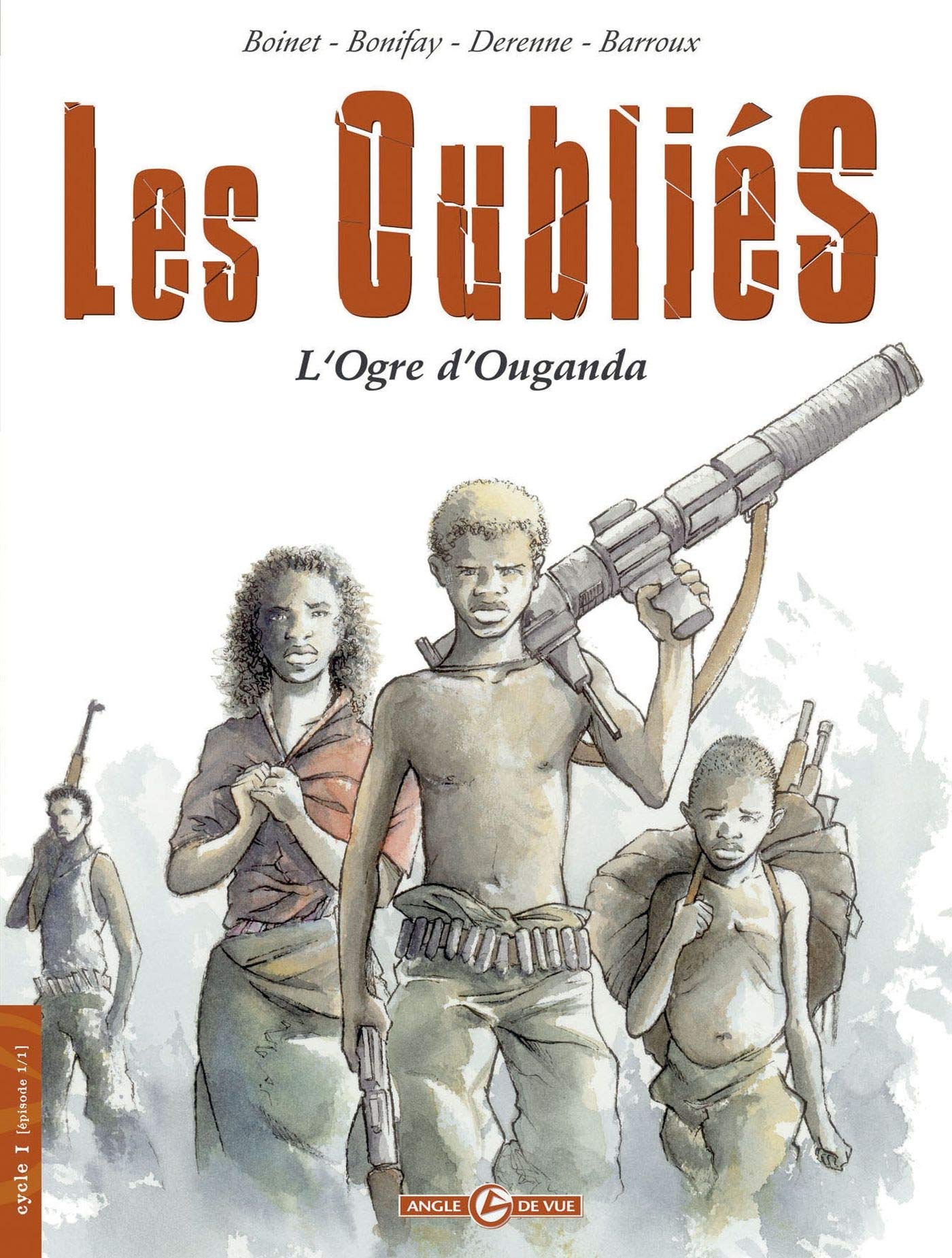 Les Oubliés - histoire complète: L'Ogre d'Ouganda Manga