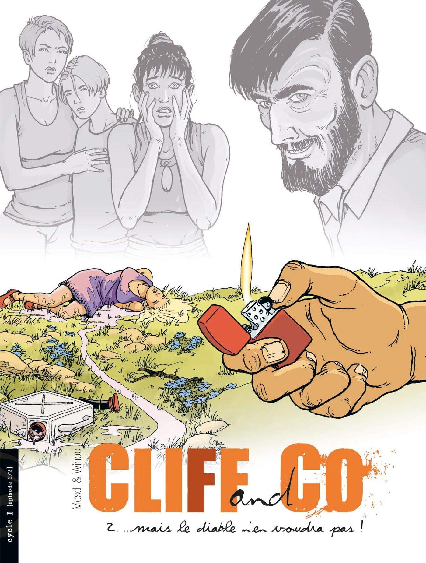 Cliff and Co - cycle 1 (vol. 02/2): Mais le diable n'en voudra pas Manga
