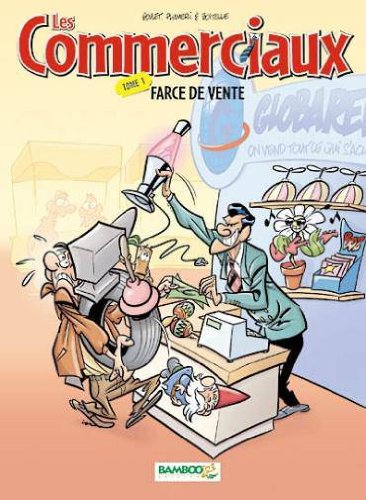 Les commerciaux t.1 - farce de vente book