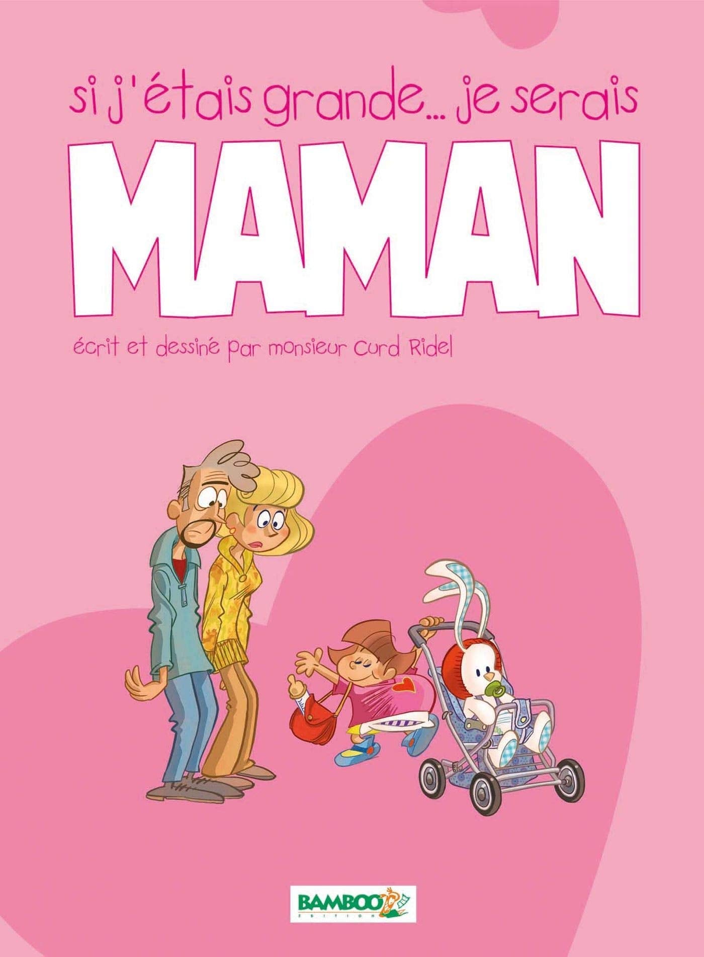 Si j'étais grande, je serais maman - tome 1 Manga