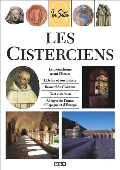 LES CISTERCIENS-IN SITU Politics & History