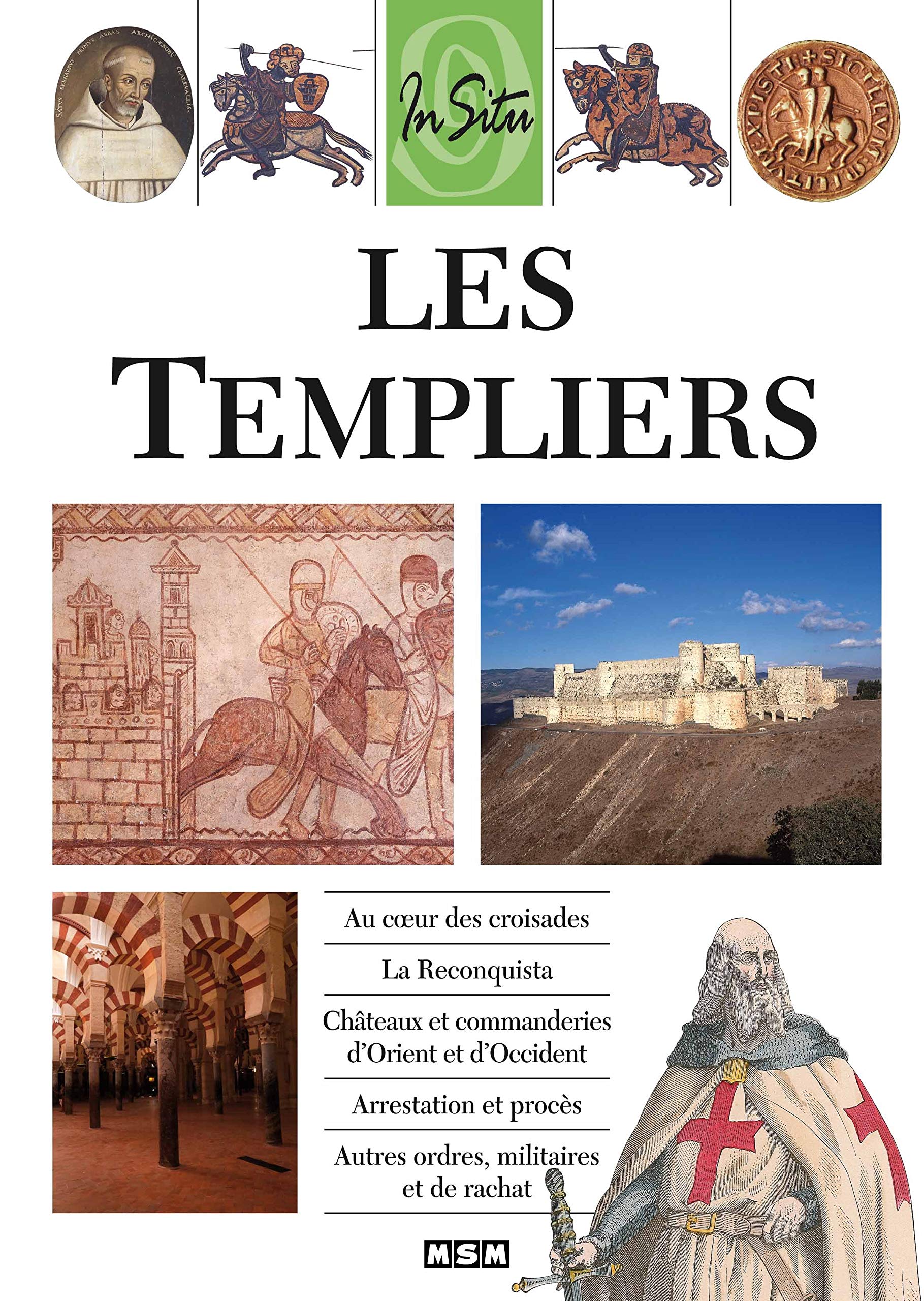 LES TEMPLIERS - IN SITU Politics & History