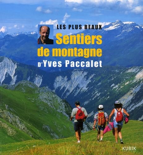 Les plus beaux Sentiers de montagne Books