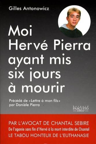 Moi, Hervé Pierra, ayant mis six jours à mourir... Books