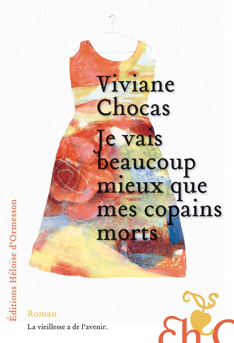 Je vais beaucoup mieux que mes copains morts Contemporary literature