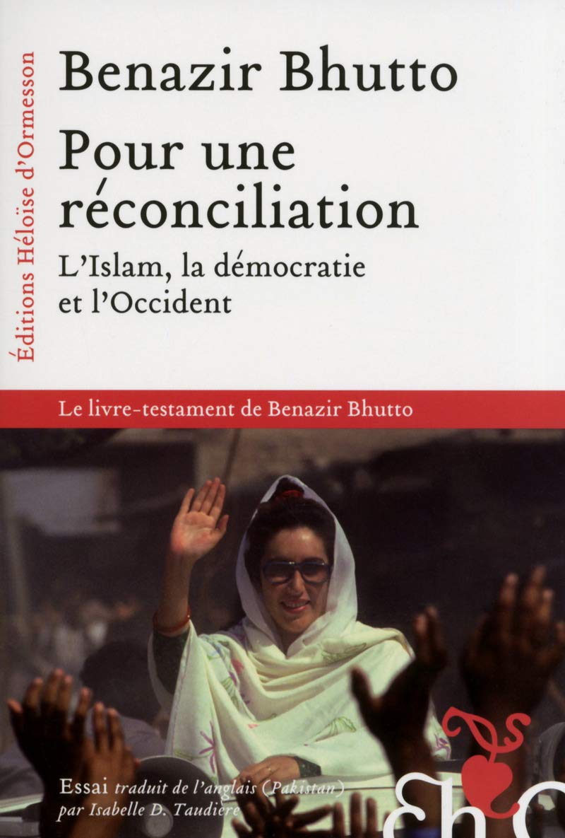 Pour une réconciliation: L'Islam, la démocratie et l'Occident Biographies & Memoirs
