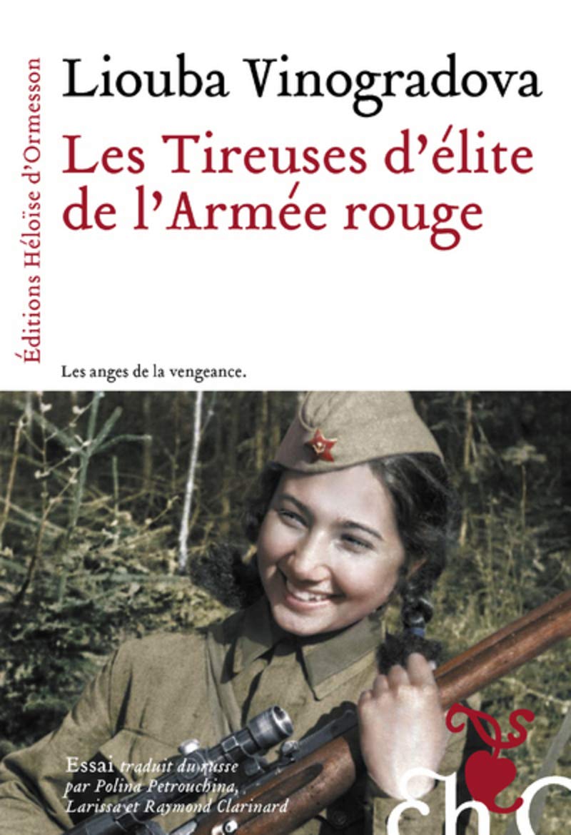 Les tireuses d'élite de l'Armée rouge Essays & Short Stories