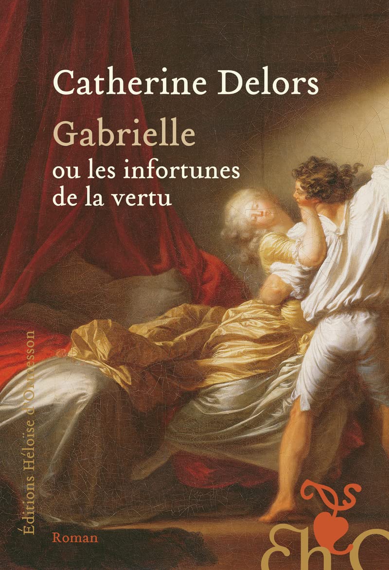 Gabrielle ou les infortunes de la vertu book