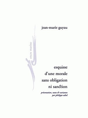 Esquisse d'une morale sans obligation ni sanction book