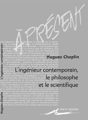 L'ingénieur contemporain, le philosophe et le scientifique book
