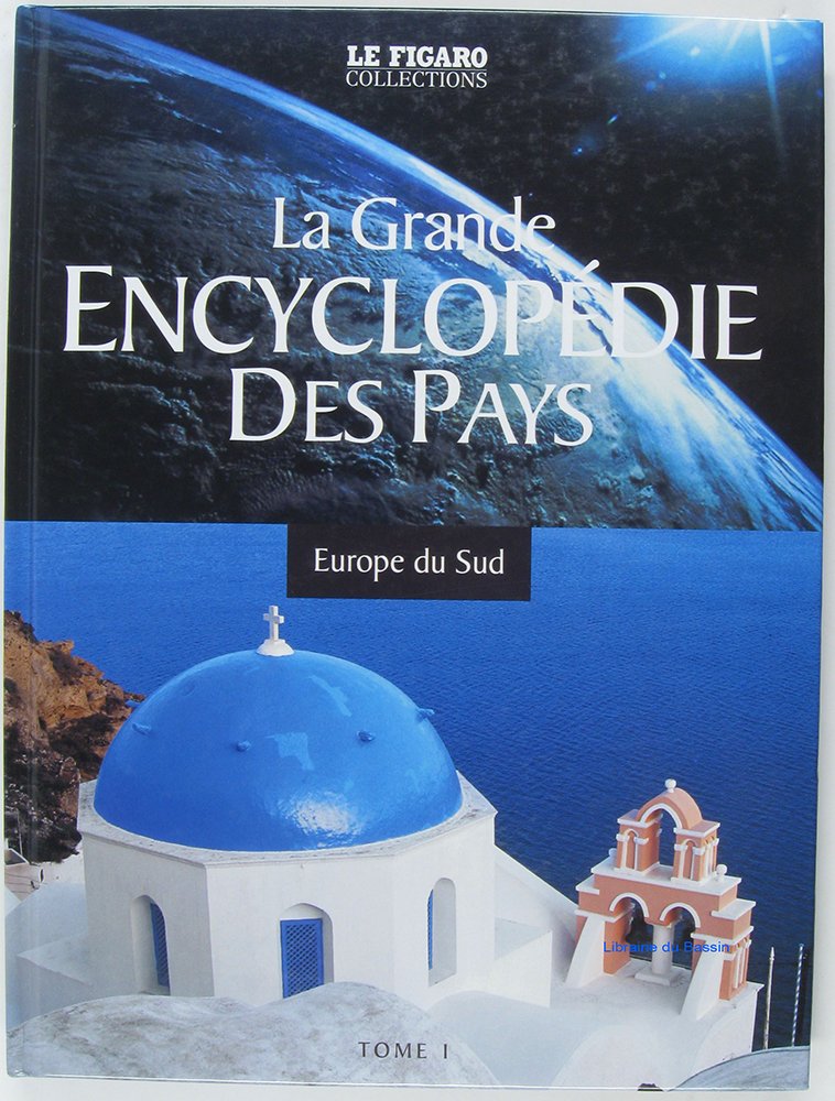 La grande encyclopédie des pays. tome 1 : europe du sud. Books