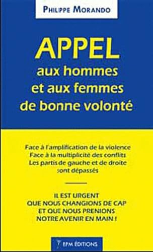 Appel aux hommes et aux femmes de bonne volonté book