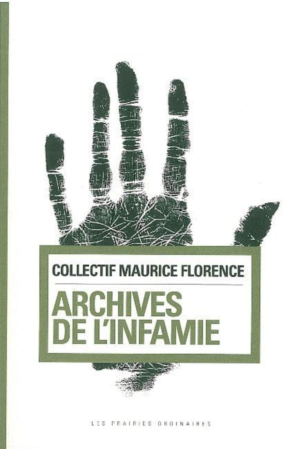 Product Image: Archives de l'infamie