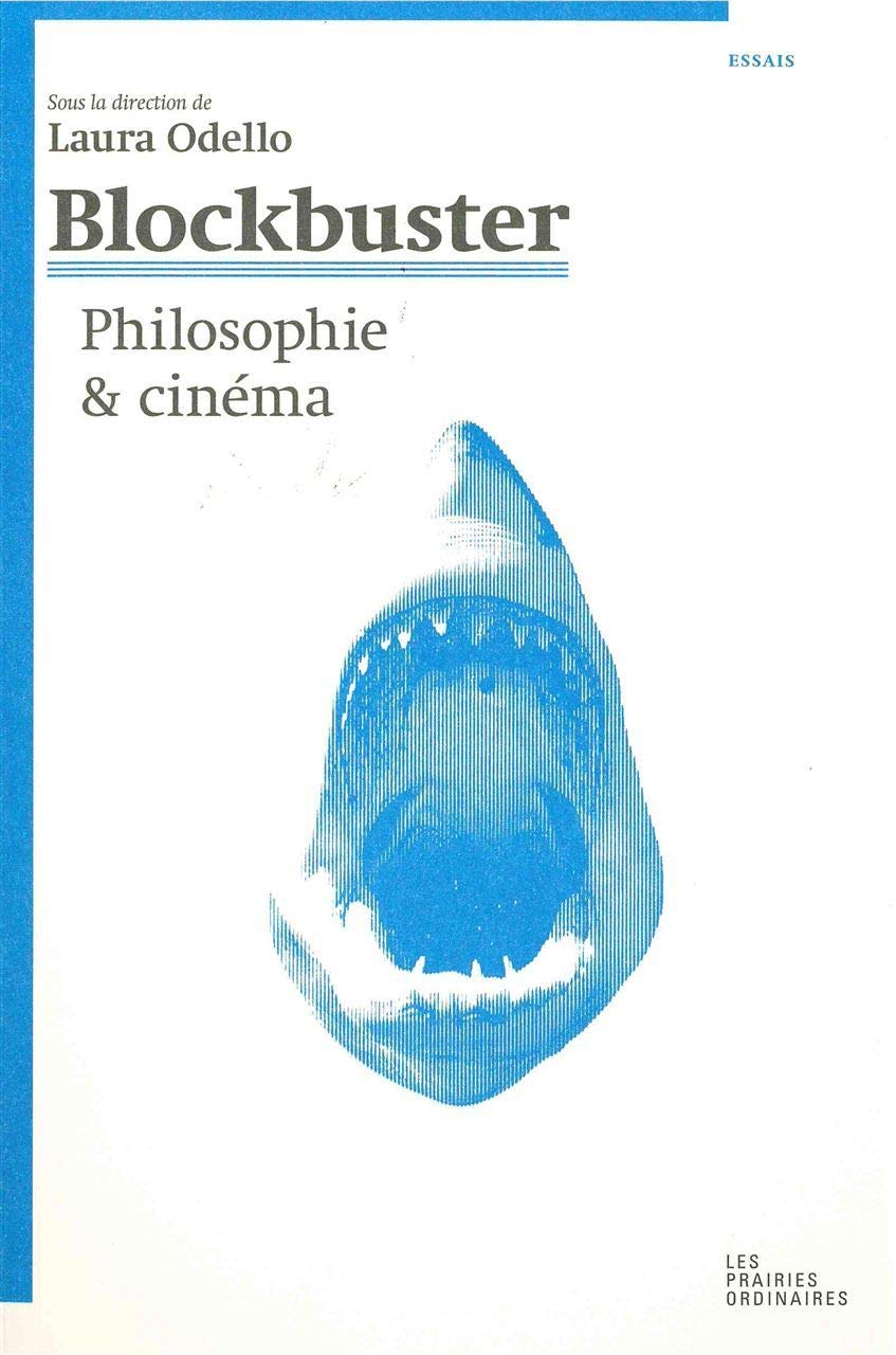 Blockbuster: Philosophie et cinéma book