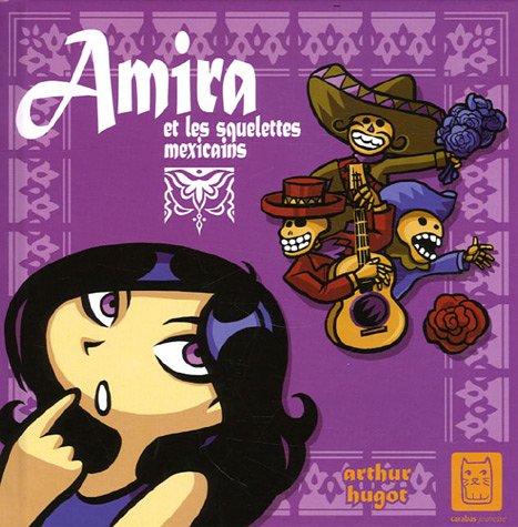 Amira et les squelettes mexicains Manga