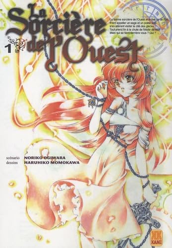 La Sorcière de l'Ouest, Tome 1 : Manga