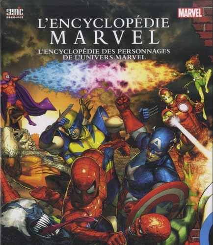 L'Encyclopédie Marvel: L'encyclopédie des personnages de l'univers Marvel book