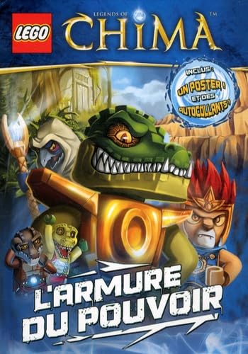 LEGO CHIMA L'ARMURE DU POUVOIR book