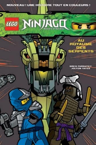 LEGO NINJAGO BD 3 AU ROYAUME DES SERPENTS book