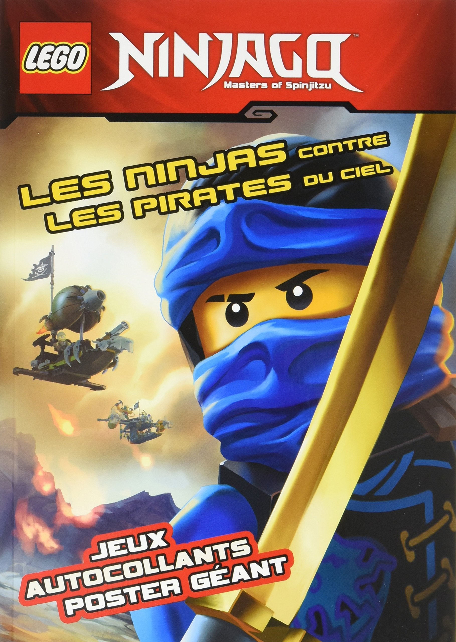 LEGO NINJAGO LES NINJAS CONTRE LES PIRATES DU CIEL STICKERS book