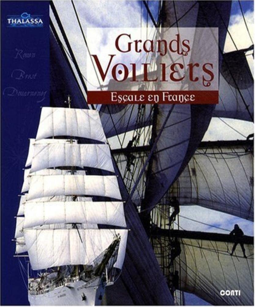 Grands Voiliers, Escale en France book