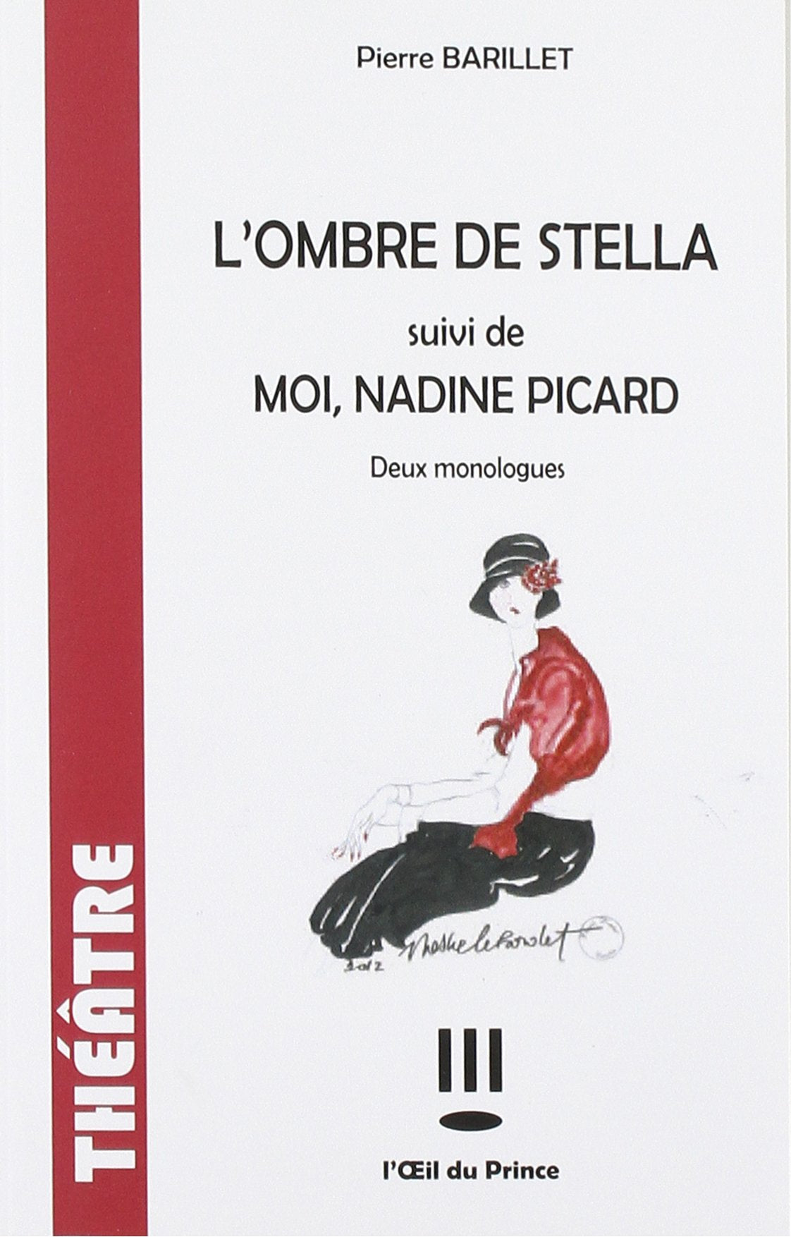 L'ombre de Stella / Moi, Nadine Picard book