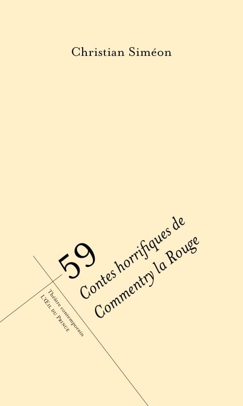 59: CONTES HORRIFIQUES DE COMMENTRY LA ROUGE book