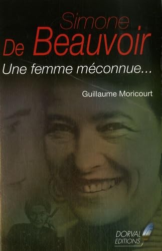 Simone de Beauvoir: Une femme méconnue... Books