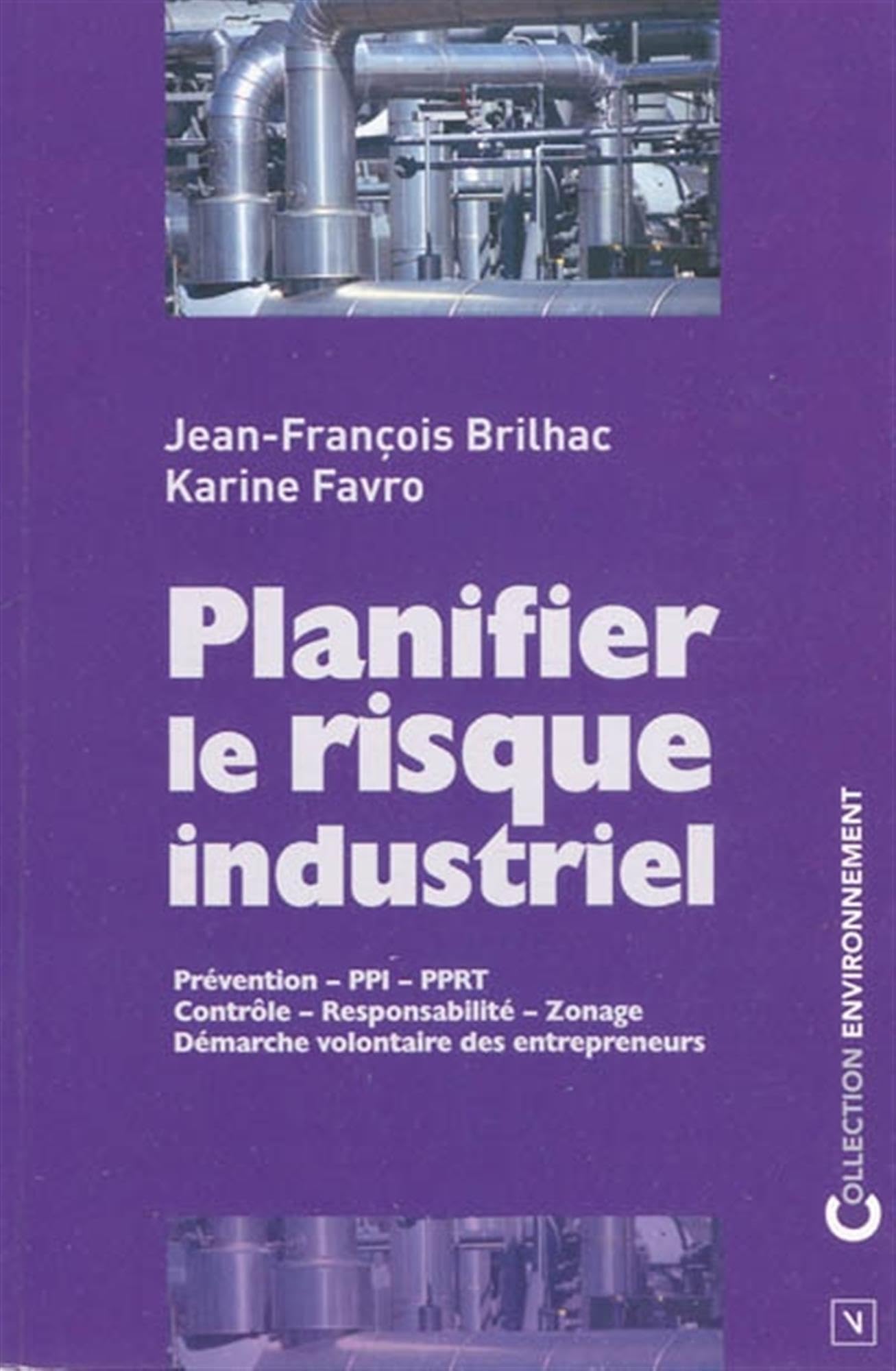 Planifier le risque industriel book