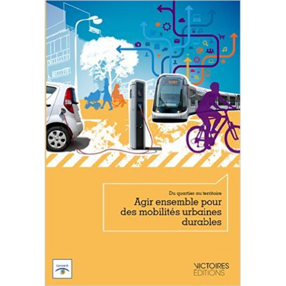 AGIR ENSEMBLE POUR DES MOBILITES URBAINE book
