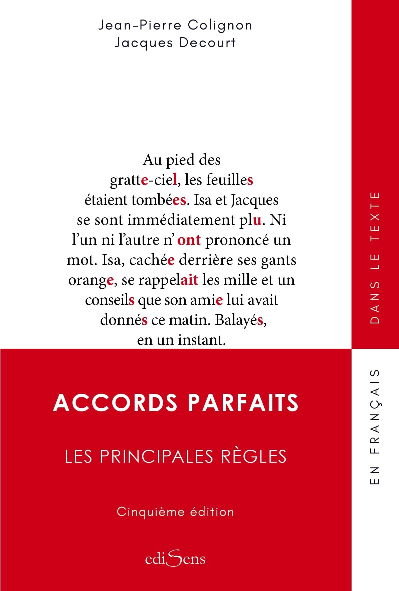 ACCORDS PARFAITS. LES PRINCIPALE REGLES: Les principales règles Reading Aloud & Learning to Read