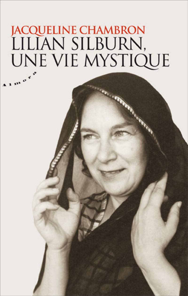 Lilian Silburn, une vie mystique book