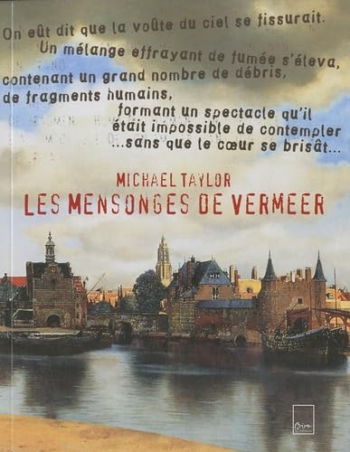 Les mensonges de Vermeer: L'artiste, le collectionneur et la jeune fille en muse Clio Books