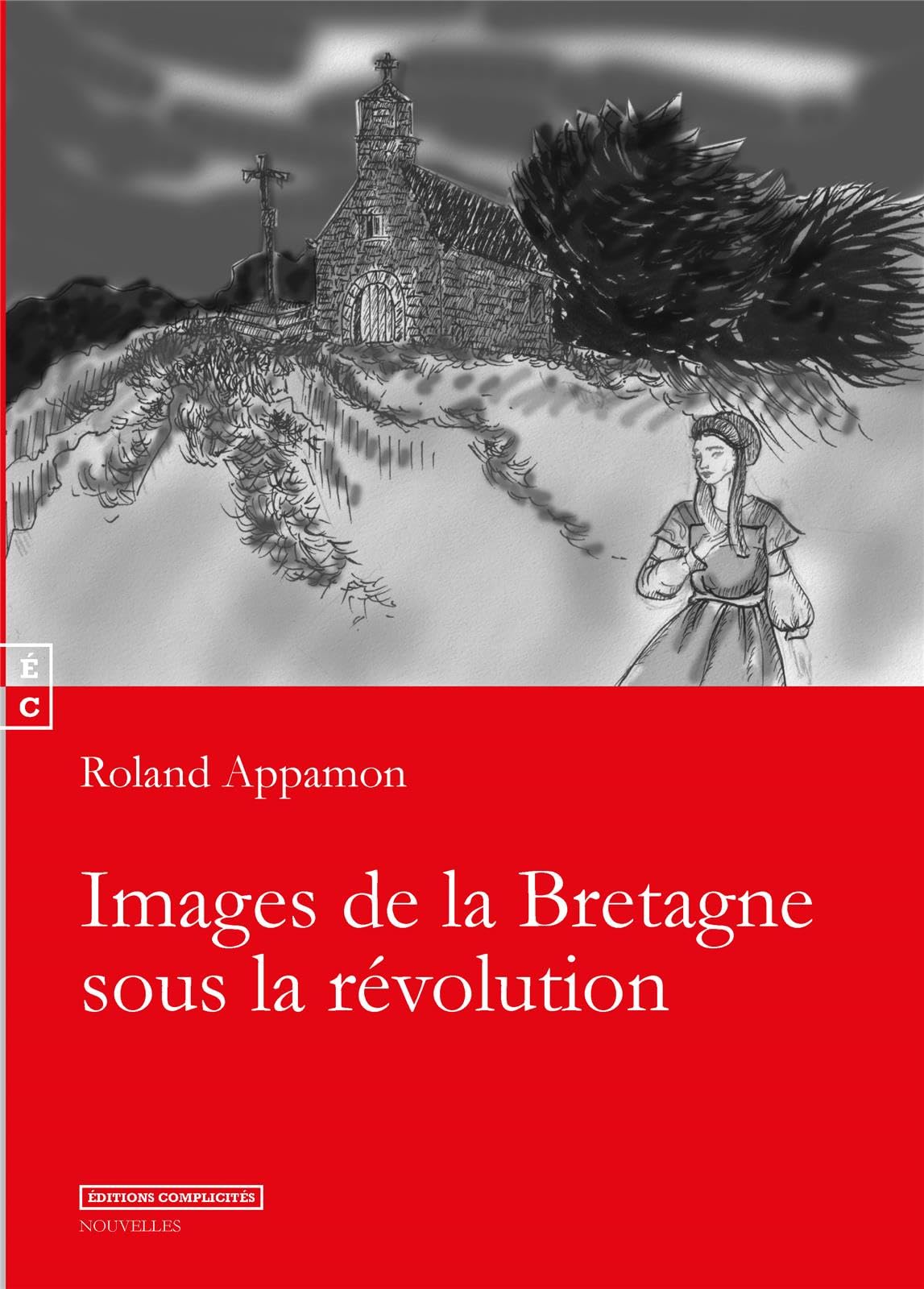 Images de la Bretagne Sous la Revolution book