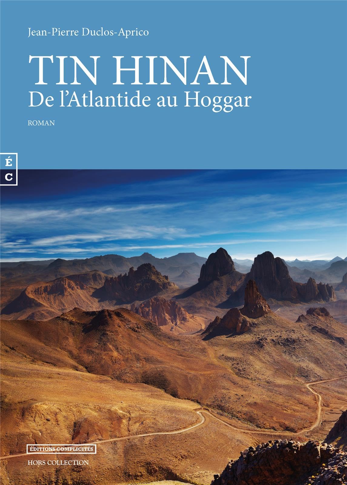 Tin Hinan - de l'Atlantide au Hoggar book