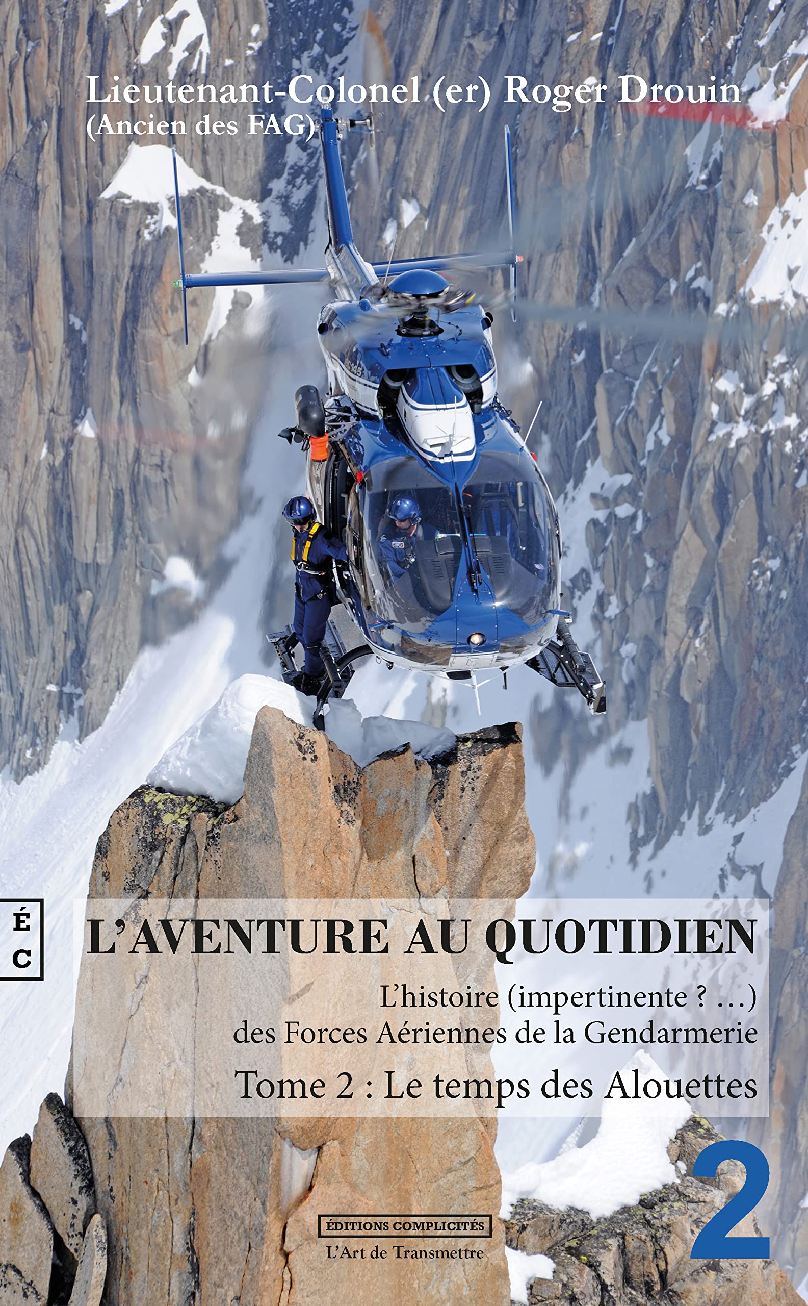 L'aventure au quotidien : Tome 2, Le temps des alouettes book