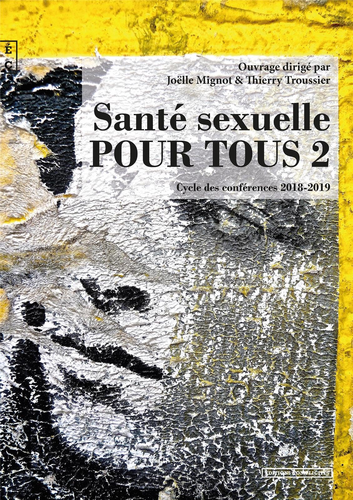 Santé sexuelle pour tous : Tome 2, Cycle des conférences 2018-2019 book