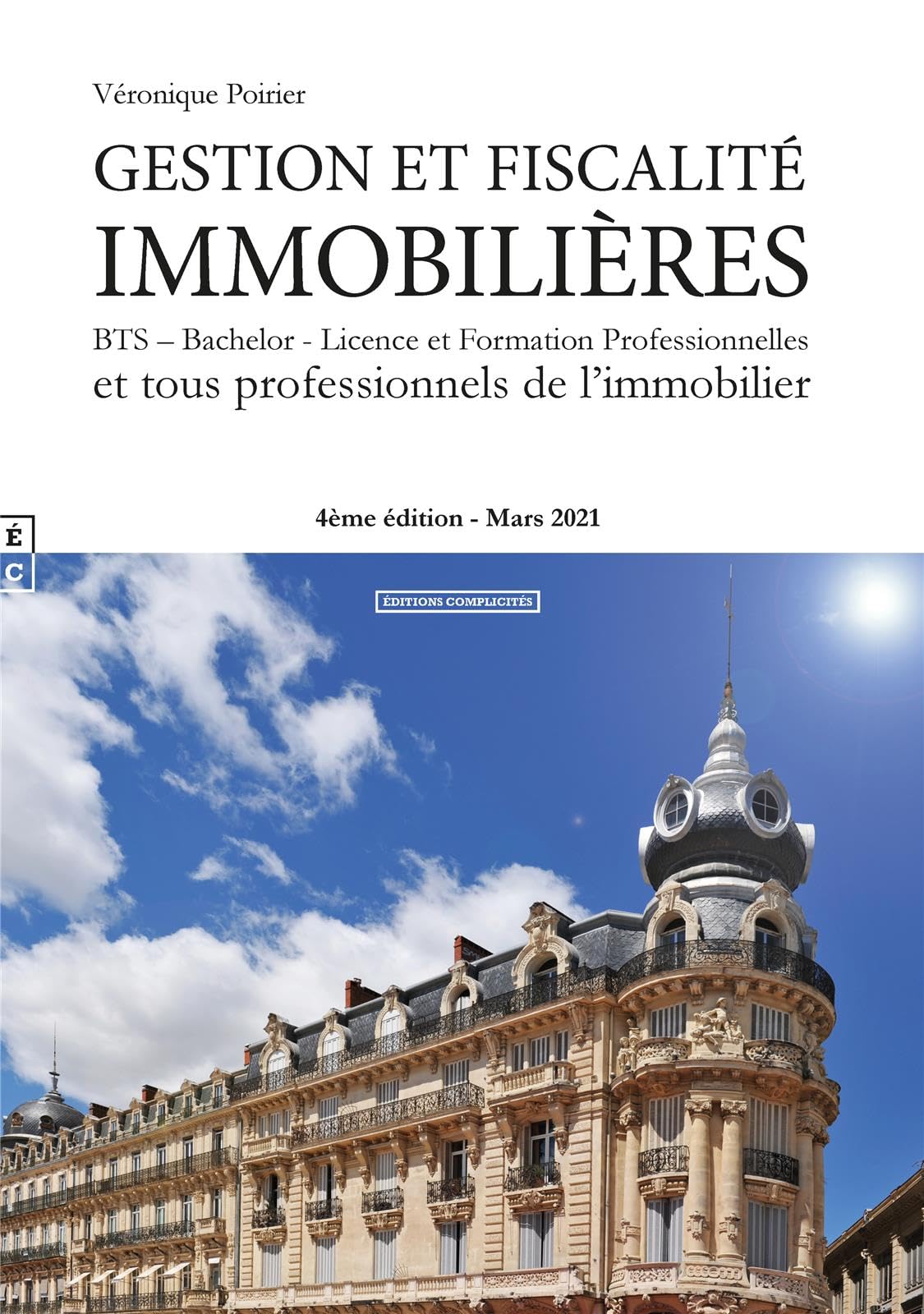 Gestion et fiscalité immobilières (édition 2021) book
