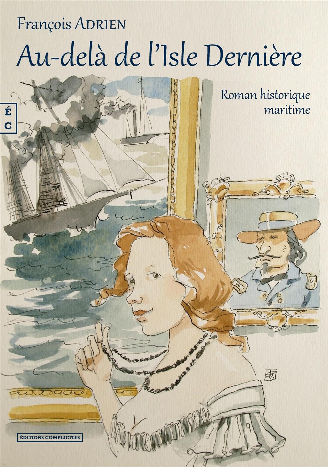Au-delà de l’Isle Dernière book