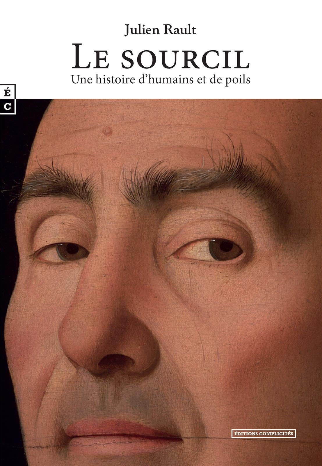 Le sourcil une histoire d humains et de poils Essays & Short Stories