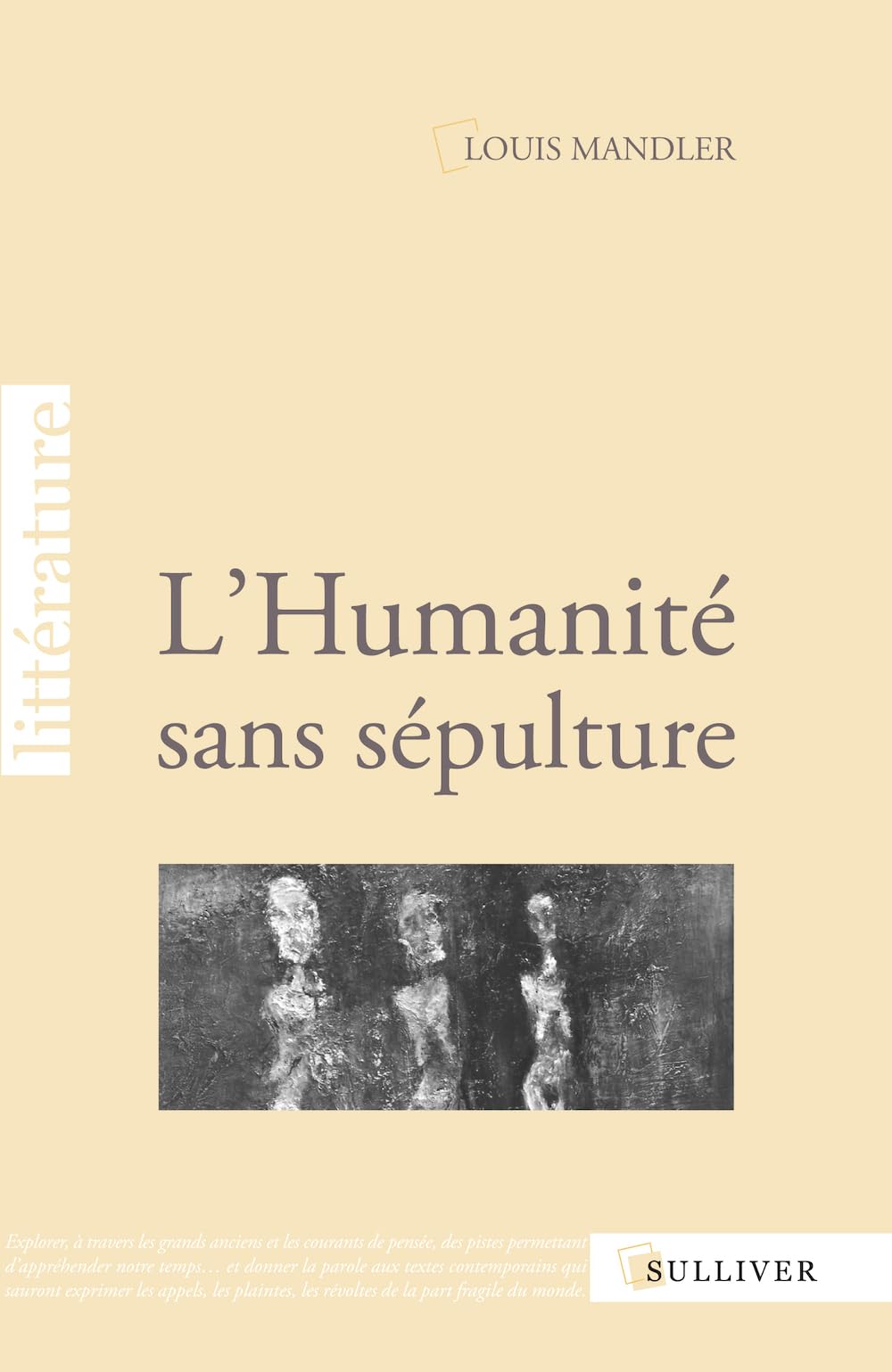L'Humanité sans sépulture Contemporary literature