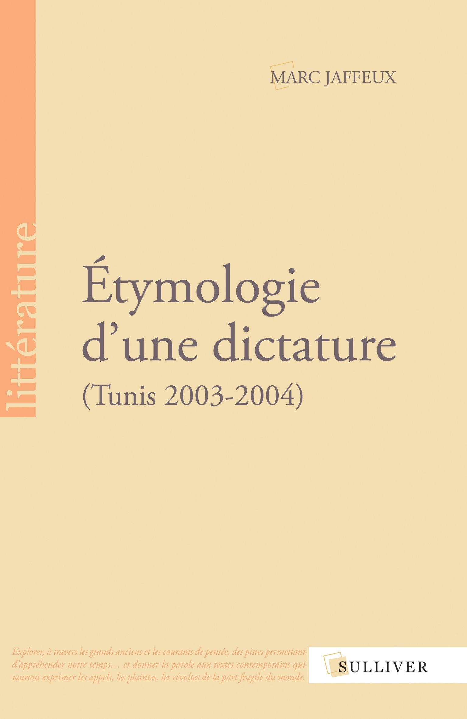 Etymologie d'une dictature : Tunis, 2003-2004 book