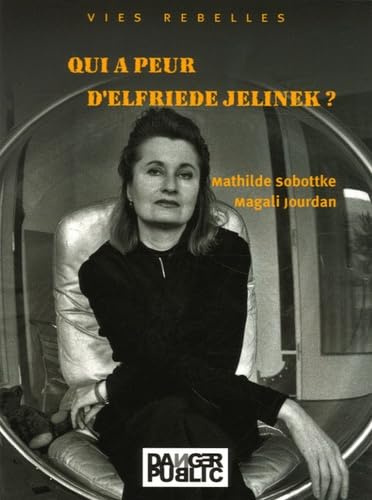 Qui a peur d'Elfriede Jelinek ? Books