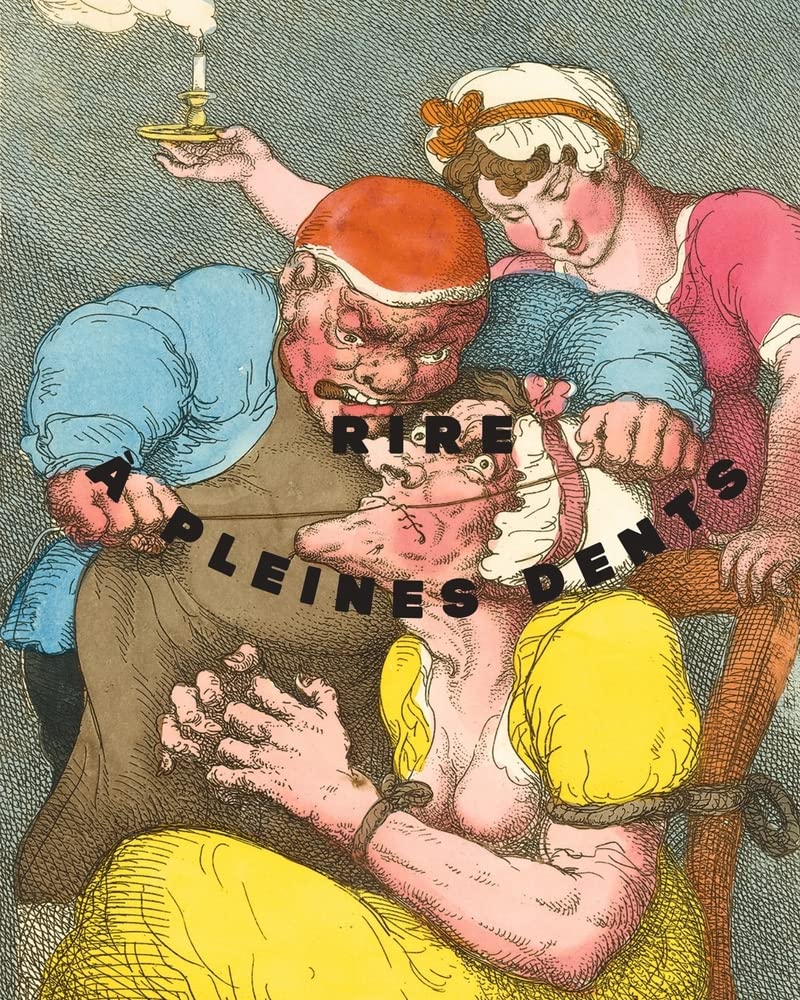 Rire à pleines dents - Six siècles de satire graphique book