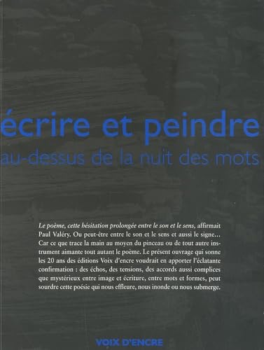 Ecrire et peindre au-dessus de la nuit des mots book