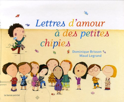 Lettres d'amour à des petites chipies Books