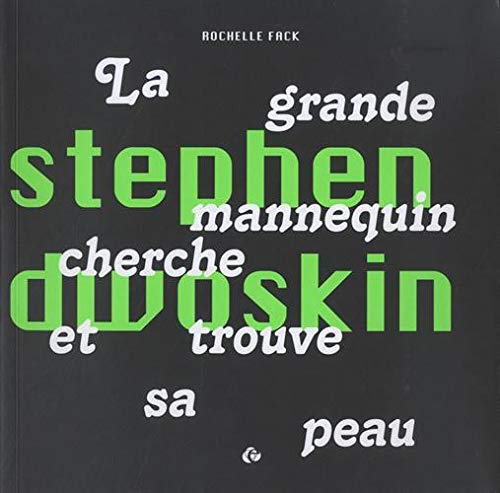 Stephen Dwoskin: La grande mannequin cherche et trouve sa peau book