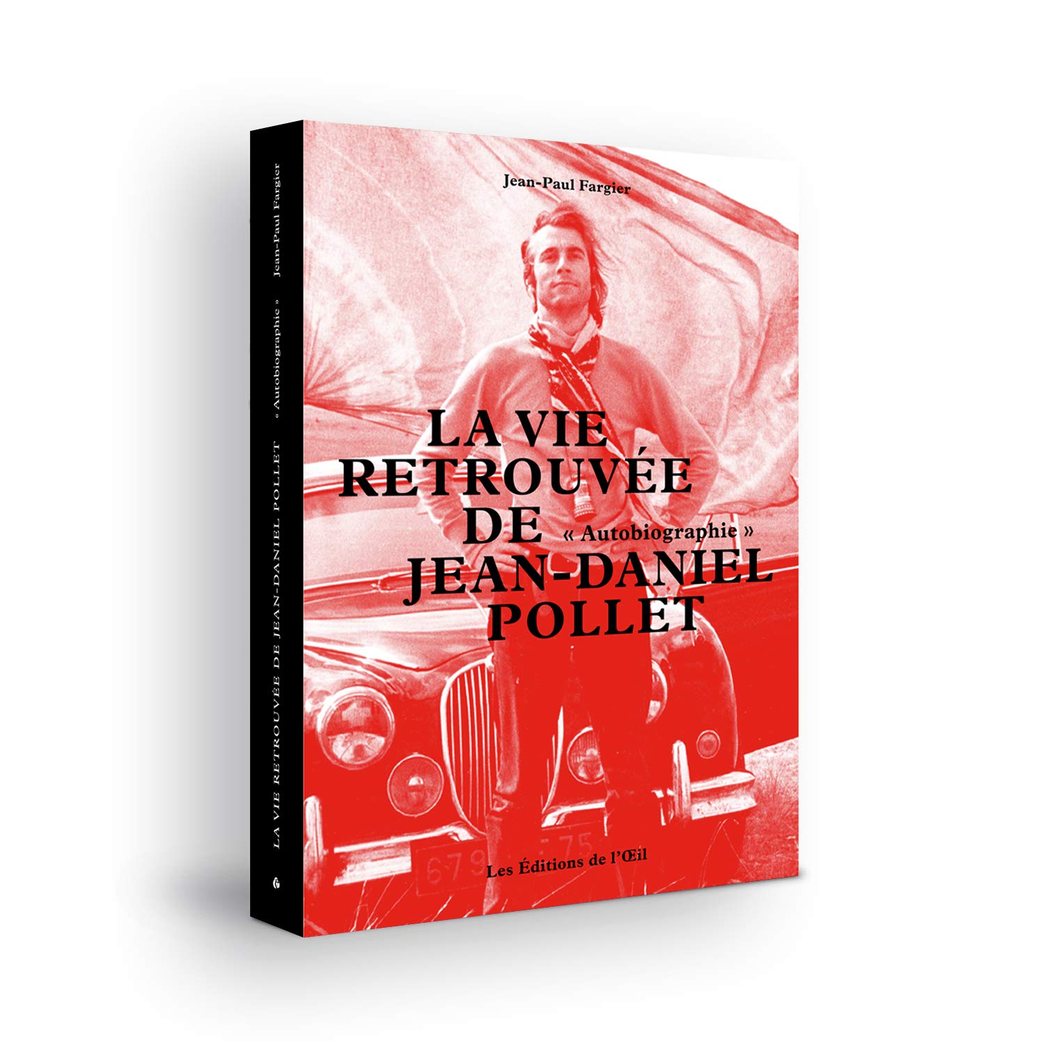 La vie retrouvée de Jean-Daniel Pollet book