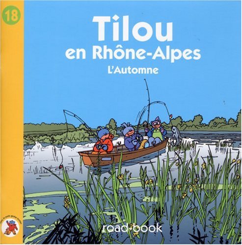 Tilou en Rhône-Alpes: L'automne book